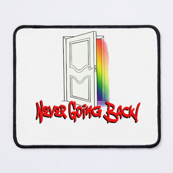 Item preview, Pride Closet - Never Going Back! designed and sold by DF3.