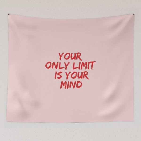 Item preview, Your only limit is your mind designed and sold by Juanitodesigns.