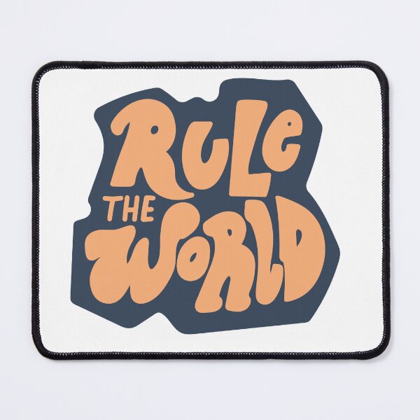 Item preview, rule the world designed and sold by ColorStudio2023.