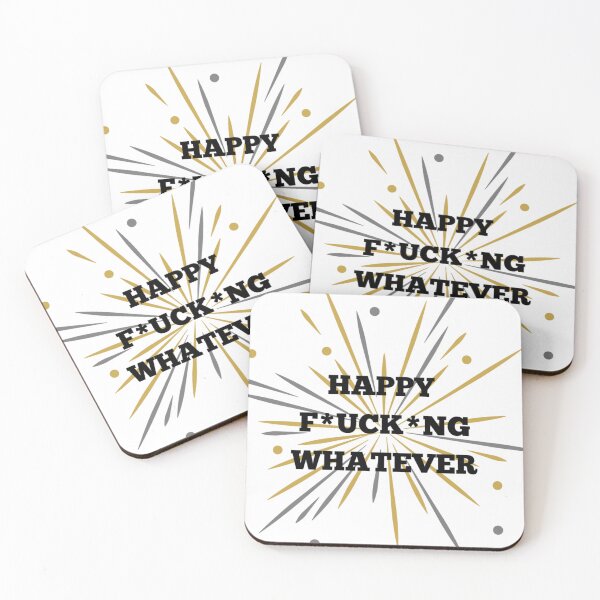 Item preview, Happy Fucking Whatever designed and sold by FlowFlex.