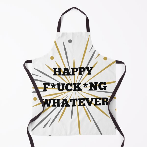 Item preview, Happy Fucking Whatever designed and sold by FlowFlex.