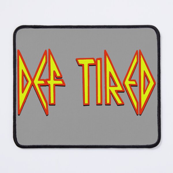 Item preview, Funny Tired designed and sold by ttuniques.