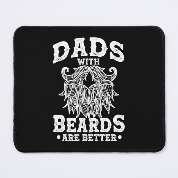 Item preview, Bearded Dad Beard Quote Dads With Beards Are Better designed and sold by WindlerAlexzand.