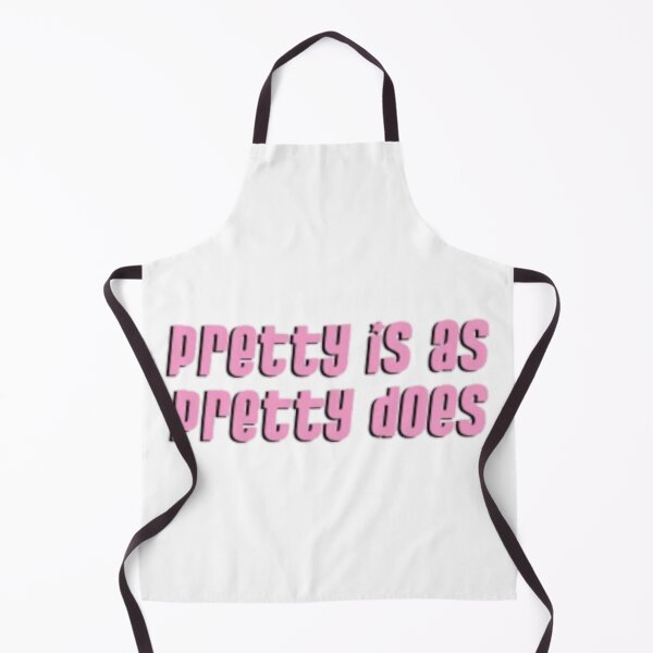 Item preview, Pretty Is As Pretty Does designed and sold by SticksTooSlick.