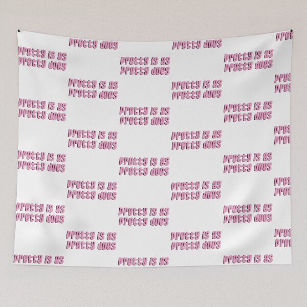 Item preview, Pretty Is As Pretty Does designed and sold by SticksTooSlick.