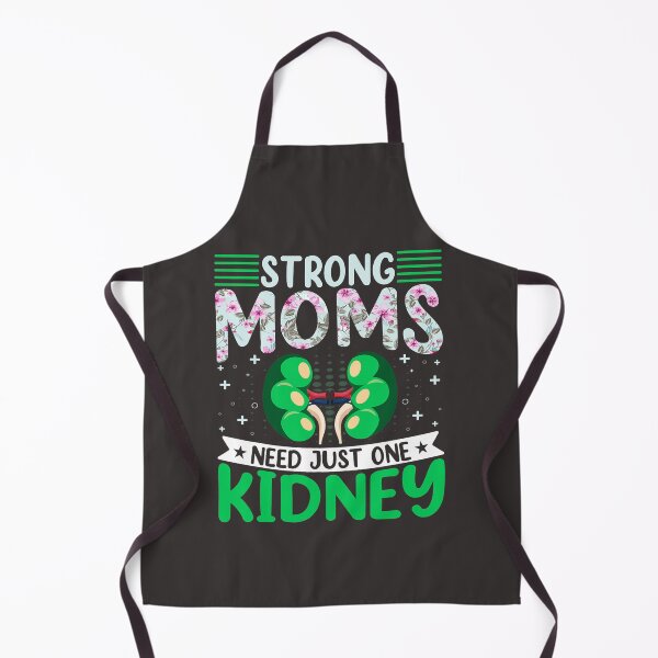 Item preview, Kidney Organ Donor Mama Strong Moms Need Just One Kidney 1 designed and sold by KevinDJohns.