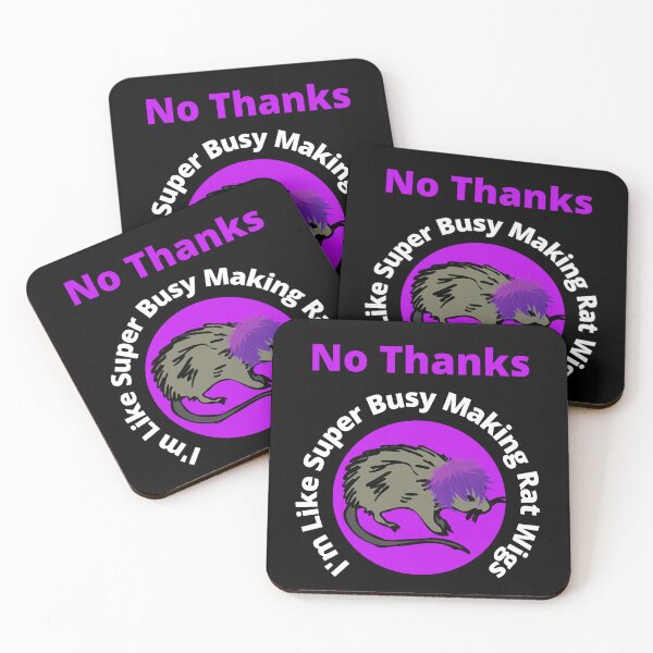 Item preview, No Thanks I'm Like Super Busy Making Rat Wigs designed and sold by 6 Ex Boyfriends.