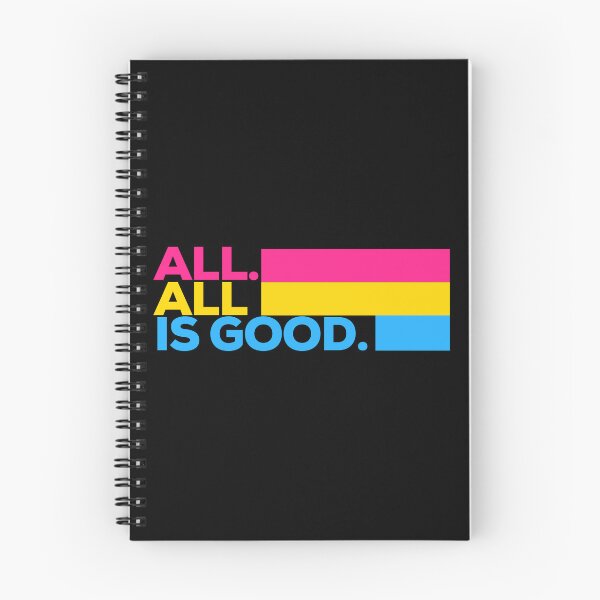 Item preview, All. All Is Good. Pansexual Pride designed and sold by Subtle Pride Shop.