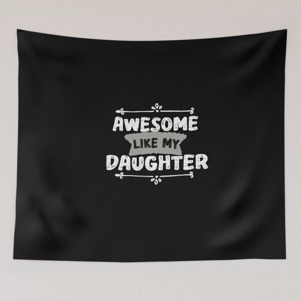 Item preview,  Awesome Like My  Daughter designed and sold by IGOOR.