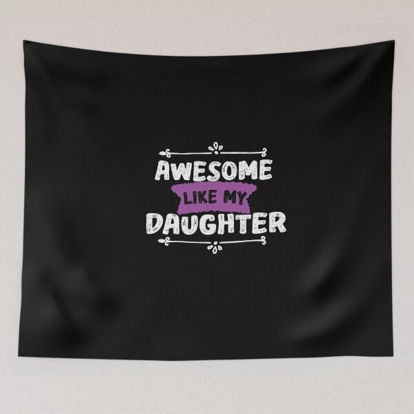 Item preview, Awesome Like My  Daughter designed and sold by IGOOR.