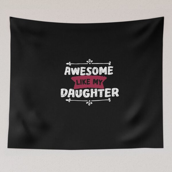 Item preview,  Awesome Like My  Daughter designed and sold by IGOOR.