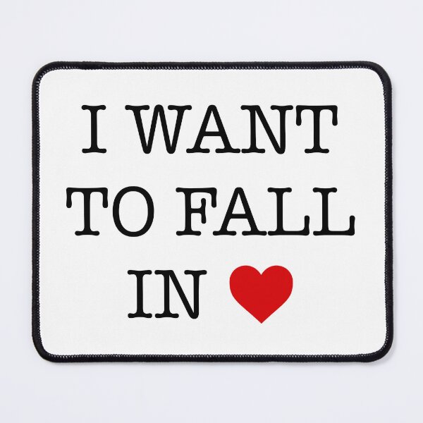 Item preview, I Want To Fall In Love - I Want To Fall In Heart designed and sold by AleksanderLamek.