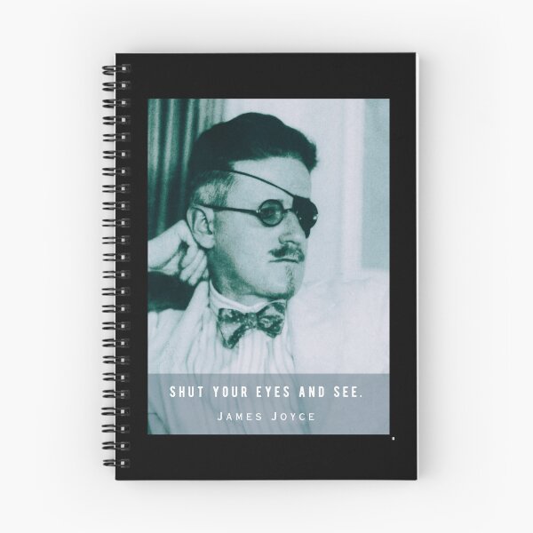 Item preview, James Joyce portrait and quote: Shut your eyes and see. designed and sold by artbleed.