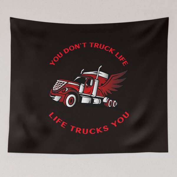 Item preview, Angel Trucker, You Don't Truck Life, Life Trucks You RR designed and sold by TeamsterLife.