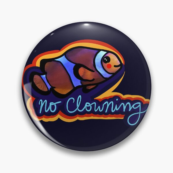 Item preview, No Clowning  designed and sold by Sparkleweather.