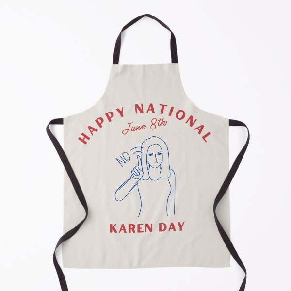 Item preview, Happy National Karen Day June 8th designed and sold by AlpacaSmokes.