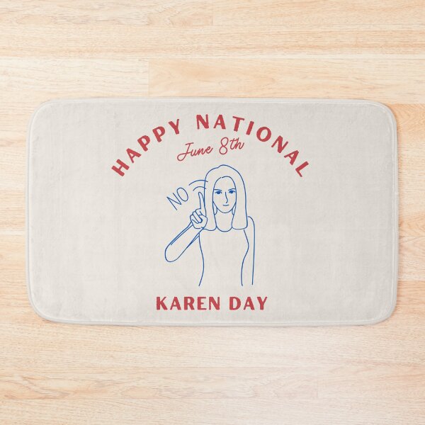 Item preview, Happy National Karen Day June 8th designed and sold by AlpacaSmokes.