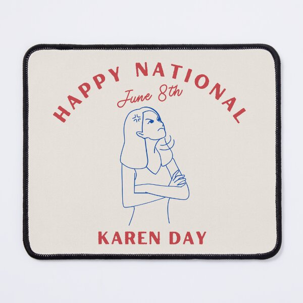 Item preview, Happy National Karen Day designed and sold by AlpacaSmokes.