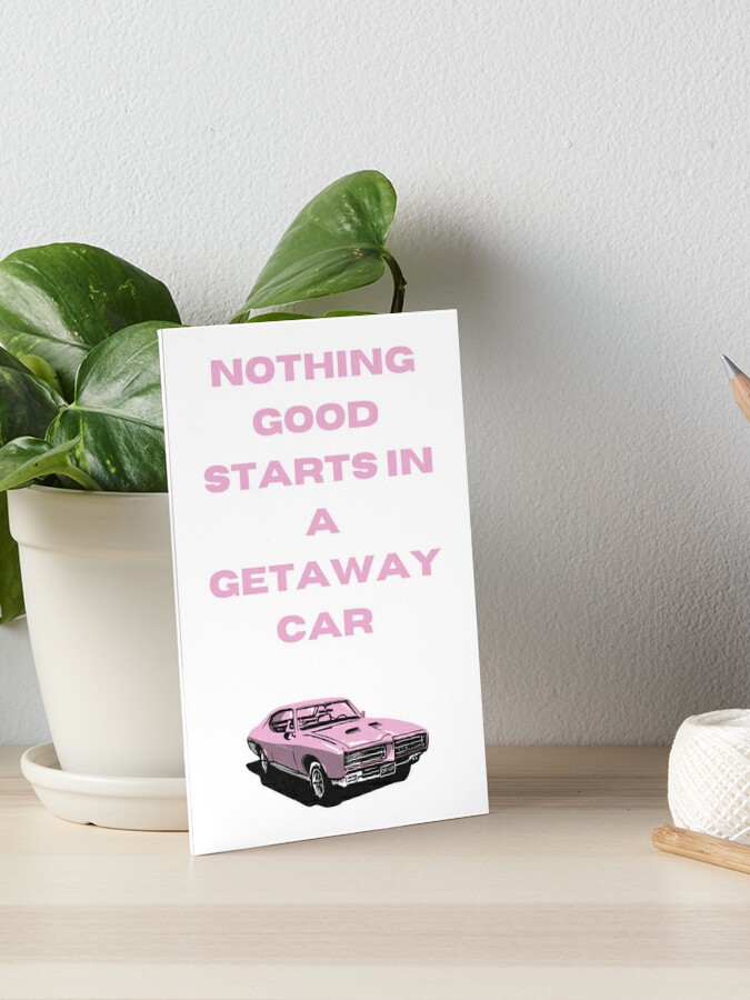 getaway car Art Board Print for Sale by eilosu