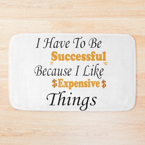 Item preview, i have to be successful because i like expensive designed and sold by ELK20.