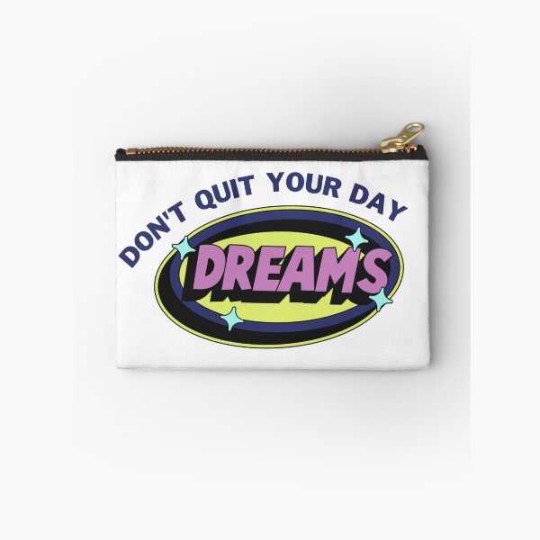 Item preview, don't quit your day dream designed and sold by SmSm Main Street.