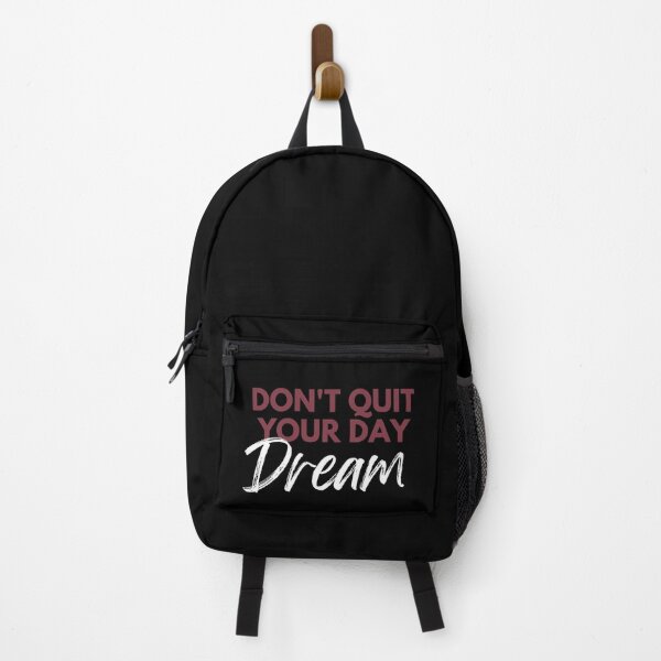 Item preview, don't quit your day dream designed and sold by SmSm Main Street.