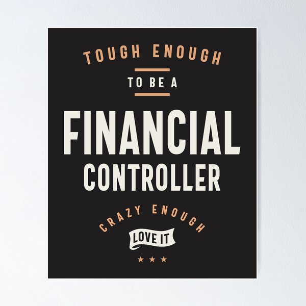 Item preview, Financial Controller - Tough & Crazy designed and sold by cidolopez.