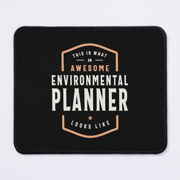 Item preview, Environmental Planner - Awesomeness Defined designed and sold by cidolopez.