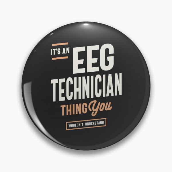 Item preview, EEG Technician - Mindful Expertise designed and sold by cidolopez.