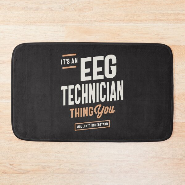 Item preview, EEG Technician - Mindful Expertise designed and sold by cidolopez.