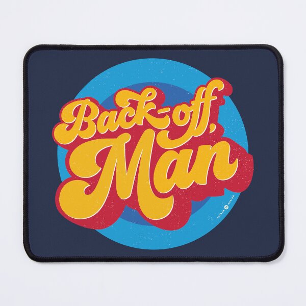 Item preview, Back-Off Man designed and sold by Carbon13Design.