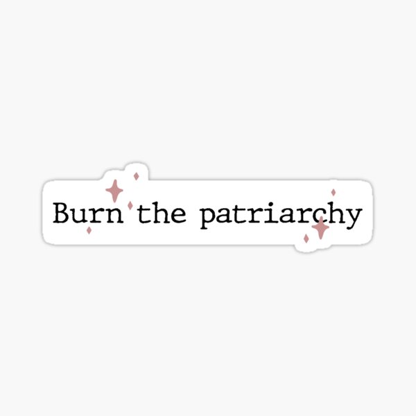 Item preview, Burn The Patriarchy  designed and sold by Sarah Walker.