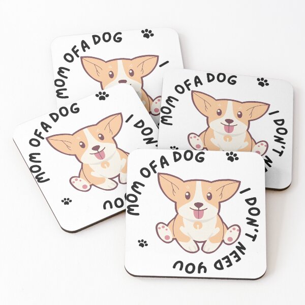 Item preview, MUM OF A DOG - I DON'T NEED YOU designed and sold by Inked-Attire.