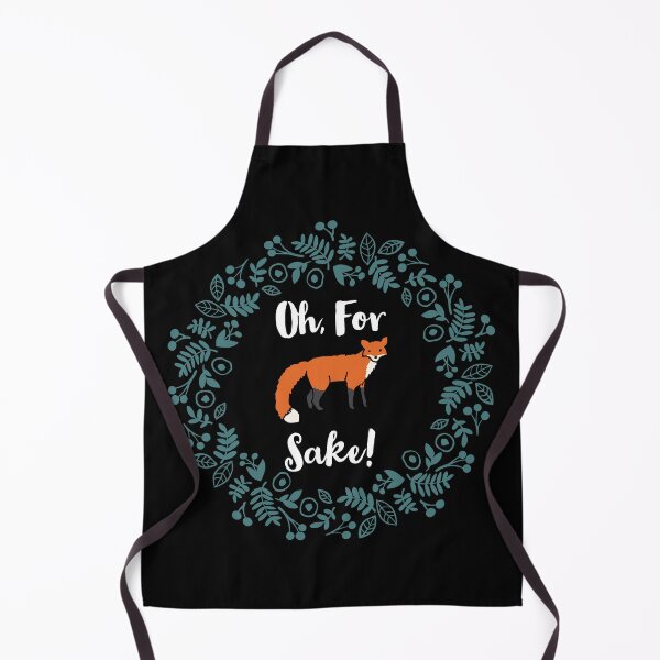 Item preview, Oh For Fox Sake Funny Quote designed and sold by Andy Hilaire.