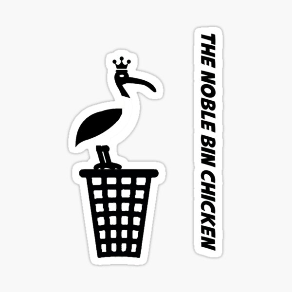 The Noble Bin Chicken Sticker