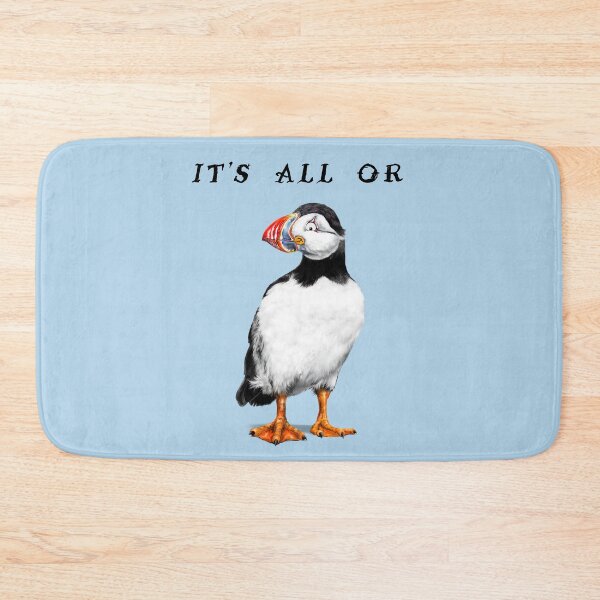 Item preview, It's All Or Puffin | B Cartoon Puffin Bird designed and sold by Snootrac.