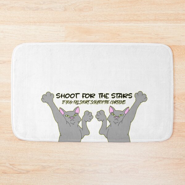 Item preview, Shoot For the Stars (if you fall short scratch the curtains) kitties cats designed and sold by BlazeBelushi.