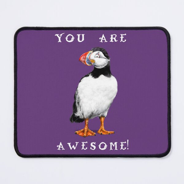 Item preview, You ARE Puffin Awesome! | W Cartoon Puffin Bird designed and sold by Snootrac.