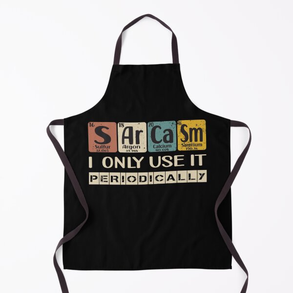 Item preview, Sarcasm I Only Use IT Periodically designed and sold by Luvjesus2.