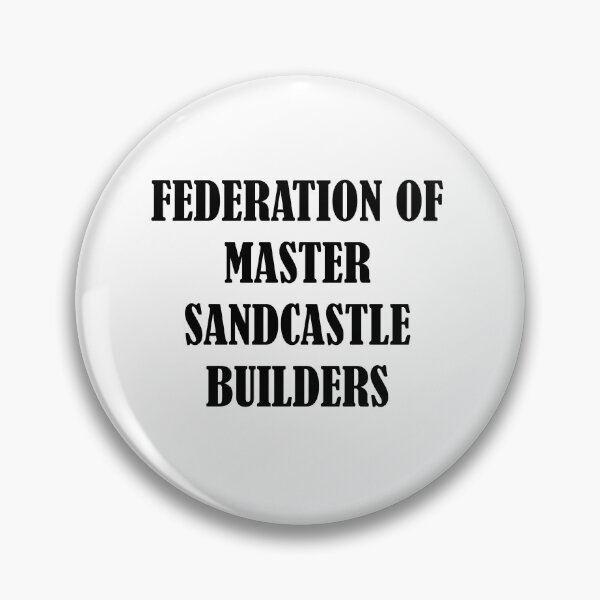 Item preview, Federation of Master Sandcastles Builders designed and sold by VictoriaLop.