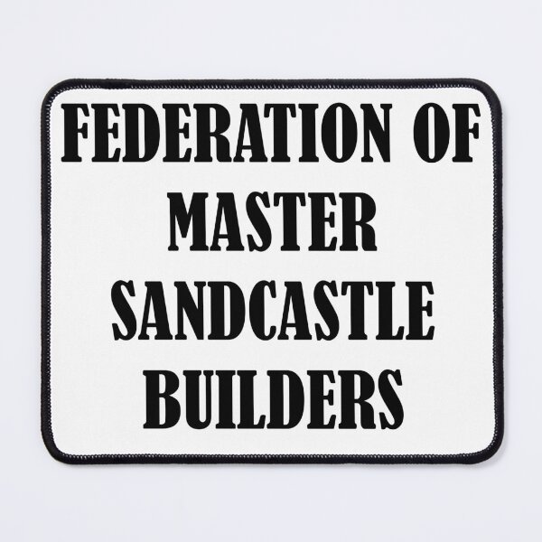 Item preview, Federation of Master Sandcastles Builders designed and sold by VictoriaLop.