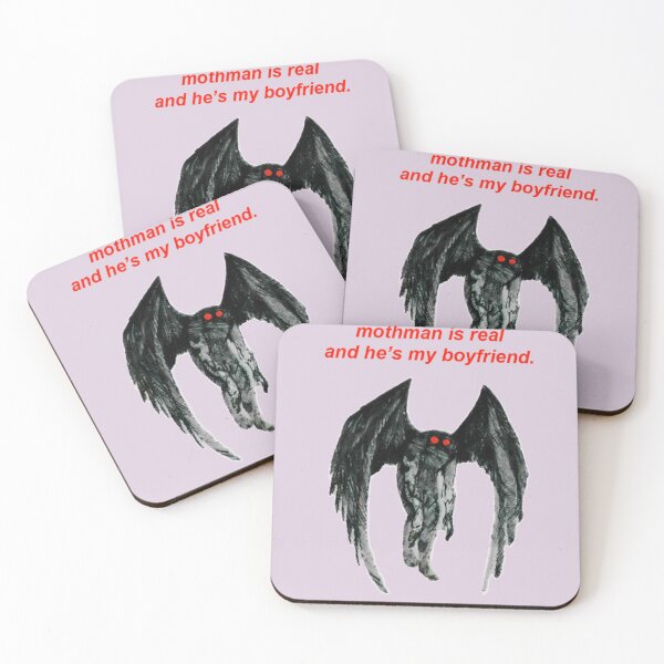 Item preview, mothman is real and he's my boyfriend designed and sold by AlphaGorst.