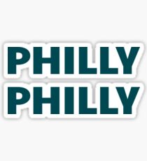 Philly Philly shirt tshirt Sticker