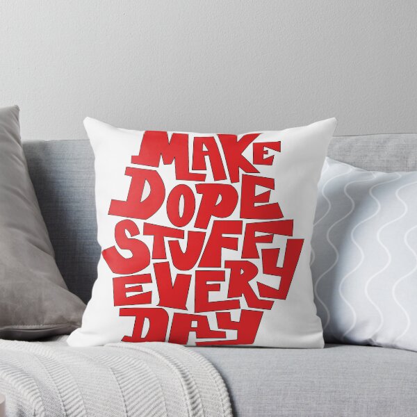 Item preview, Make dope stuff everyday designed and sold by JenniceHn.