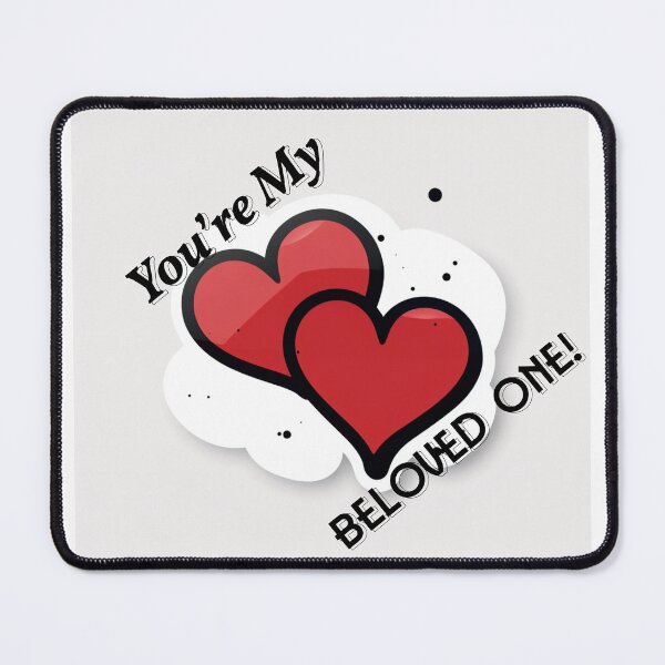 Item preview, You're My Beloved One designed and sold by Storm20k.
