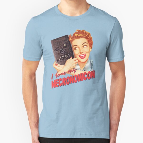 I love my Necronomicon Slim Fit T-Shirt