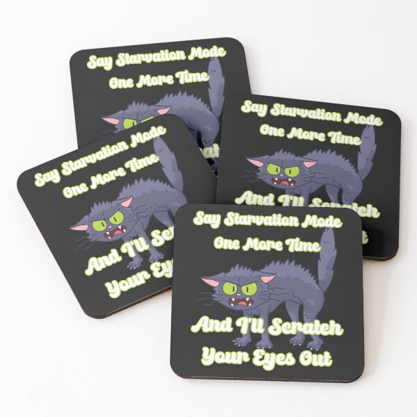Item preview, Say starvation mode one more time and I'll scratch your eyes out: Humorous alternate day fasting Funny ADF designed and sold by JoyOfHopeStore.