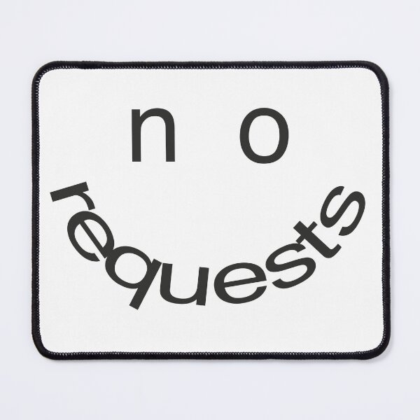 Item preview, no requests smile back designed and sold by DJStuffs.