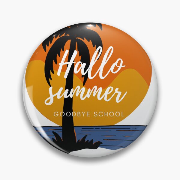 Item preview, Goodbye School Hallo Summer designed and sold by DOORCKS Empire.