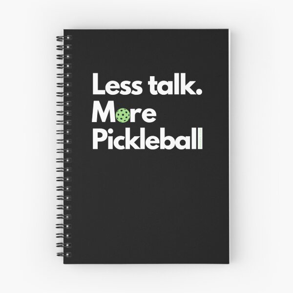 Item preview, Less Talk. More Pickleball designed and sold by FaisalComar.